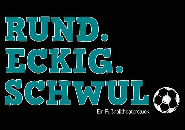 Titelbild des Forumtheaterstücks Rund.Eckig.Schwul